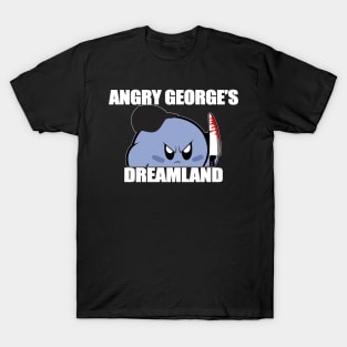 Angry George's Dreamland Shirt, Angry George's Dreamland T-Shirt